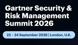 Gartner® Security & Risk Management Summit London 