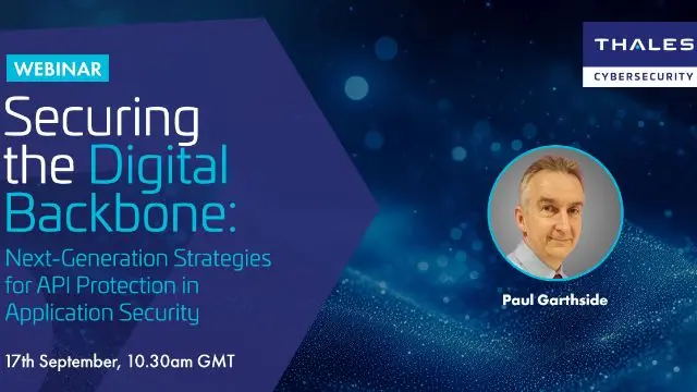 Securing the Digital Backbone webinar on next-generation strategies for API protection in application security