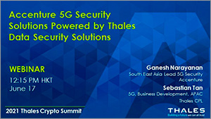 Soluções de segurança 5G da Accenture fornecidas pelas soluções de segurança de dados da Thales