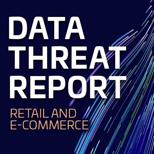 2026 Thales Data Threat Report - Retail and E-commerce Edition