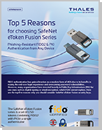 Top 5 Reasons to chose SafeNet eToken Fusion Series