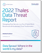 2022 Thales Data Threat Report - LATAM Edition - Infographic