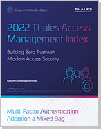 2022 Thales Access Management Index - European Edition - Infographic