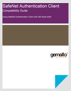 SAC Compatibility Guide - Using SafeNet Authentication Client CBA for Dell Wyse 5030