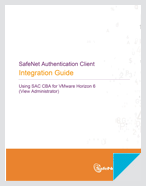 Using SAC CBA for VMware Horizon 6(Admin Portal) - Integration Guide