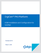 DigiCert Platform 8 with Thales HSMs - Integration Guide