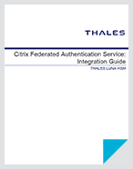Citrix Federated Authentication Service (FAS) with Luna HSM - Integration Guide