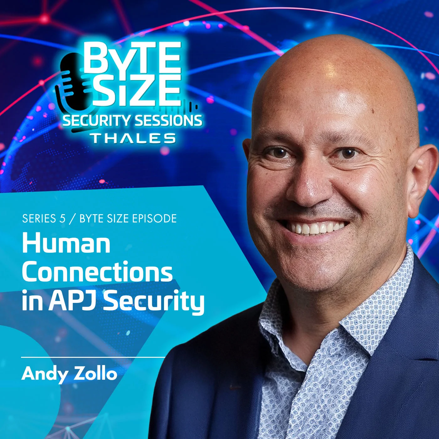 Human Connections in APJ Security with Andy Zollo