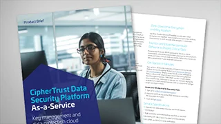 CipherTrust Data Security Platform as-a-Service - Product Brief