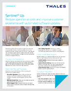 Sentinel Up: Reduce operational costs and improve customer experience with automated software updates - Product Brief