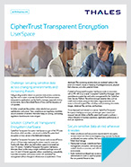 CipherTrust Transparent Encryption UserSpace - Product Brief
