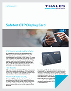 SafeNet OTP Display Card - Product Brief
