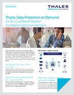 Thales Data Protection on Demand - Product Brief