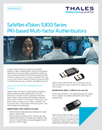 SafeNet eToken 5300 Series PKI-based Multi-factor Authenticators 