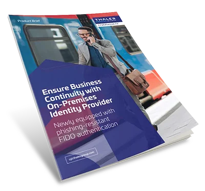 Ensure Business Continuity with On-Premises Identity Provider - Product Brief