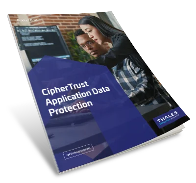 CipherTrust Application Data Protection - Product Brief