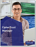 CipherTrust Manager