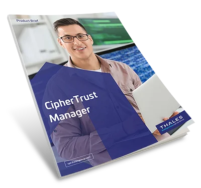 CipherTrust Manager - Product Brief