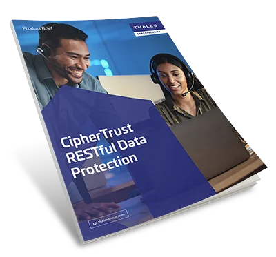 CipherTrust RESTful Data Protection - Product Brief