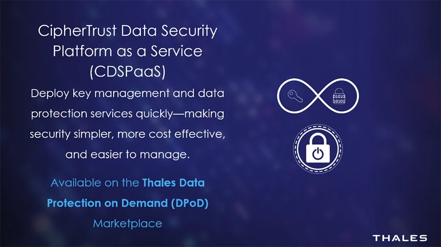 CipherTrust Application Key Management as a Service