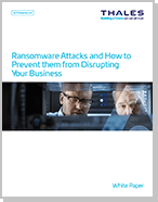 Ransomware Attacks and How to Prevent them from Disrupting Your Business 
