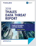 2018 Thales Data Threat Report - Report