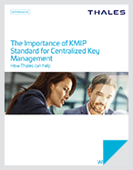 The Importance of KMIP Standard for Centralized Key Management - White Paper