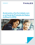 Acelerando a Conformidade com a Lei Geral de Proteção de Dados do Brasil (LGPD) - White Paper