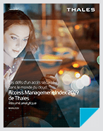 Access Management Index 2019 de Thales - Report