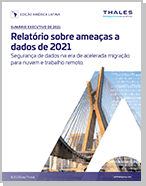 Relatório sobre ameaças a dados de 2021 - Edição América Latina - Relatório