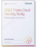 2022 Thales Cloud Security Study - European Edition