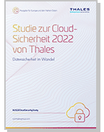 Studie zur Cloud-Sicherheit 2022 von Thales - Bericht