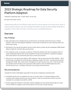 Gartner® Report: 2023 Strategic Roadmap for Data Security Platform Adoption