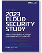 2023 Thales Cloud Security Study - APAC Edition
