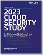 2023 Thales Cloud Security Study - Global Edition
