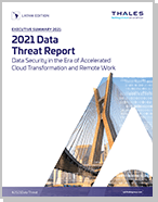 2021 Data Threat Report - LATAM Edition - Report