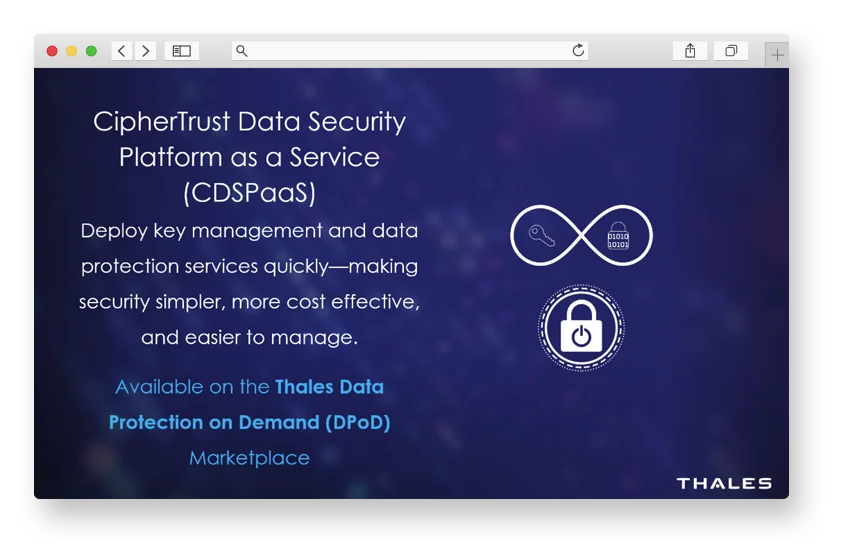 CipherTrust Application Key Management as a Service - Product Tour