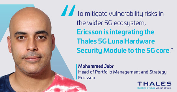 Ericsson estende a solução de autenticação 5G Core ao módulo de segurança de hardware da Thales