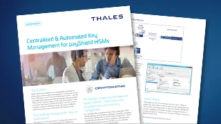 Centralized & Automated Key Management for payShield HSMs