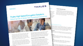 High Speed Encryption Solutions - Solution Brief