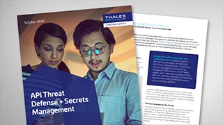 API Threat Defense and Secrets Management – Solution Brief