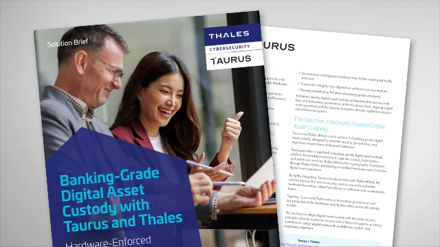 Taurus & Thales Digital Asset Custody