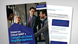 Imperva Cloud WAF + CipherTrust Cloud Key Management - Solution Brief