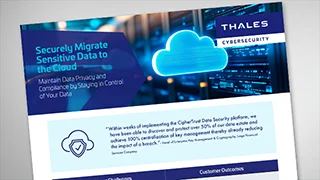 Securely Migrate Sensitive Data to the Cloud - Solution Brief