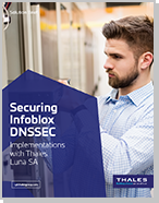 Securing Infoblox DNSSEC Implementations with Thales Luna SA