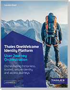 Thales OneWelcome Identity Platform User Journey Orchestration