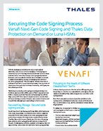 Securing the Code Signing with Venafi Next-Gen Code Signing and Thales HSMs - Solution Brief