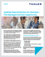 Thales Data Protection On Demand For Service Providers - Solution Brief