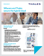 Vmware & Thales Secure The Hybrid Cloud