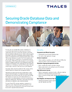 Securing Oracle Database Data and Demonstrating Compliance - Solution Brief